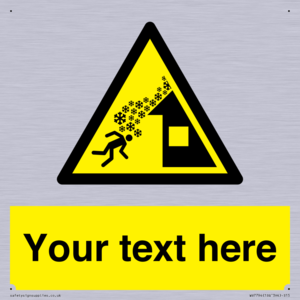 Custom warning roof avalanche